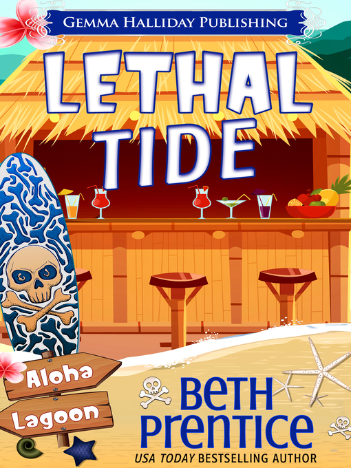 Title details for Lethal Tide by Beth Prentice - Available